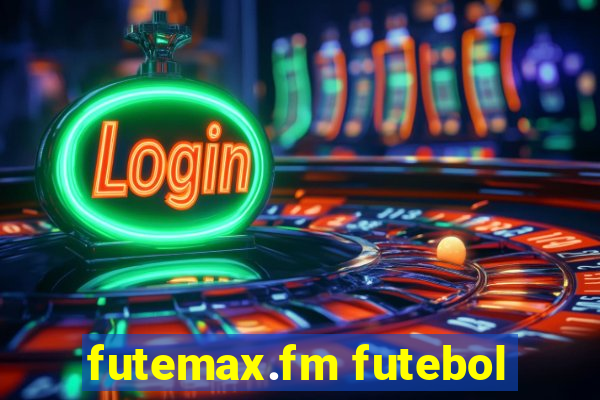 futemax.fm futebol