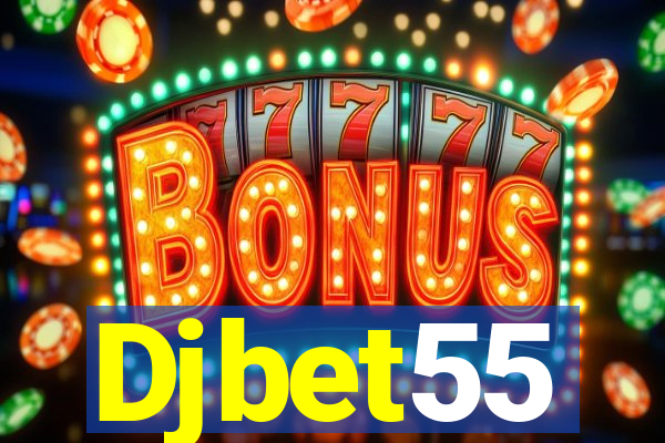 Djbet55