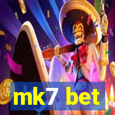 mk7 bet