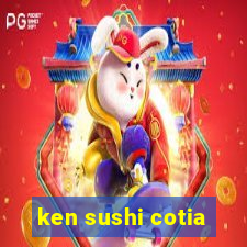 ken sushi cotia