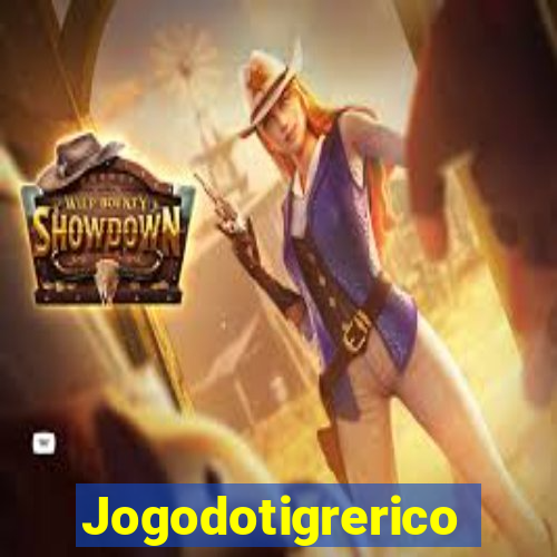 Jogodotigrerico