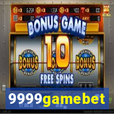 9999gamebet