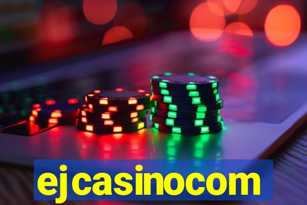 ejcasinocom