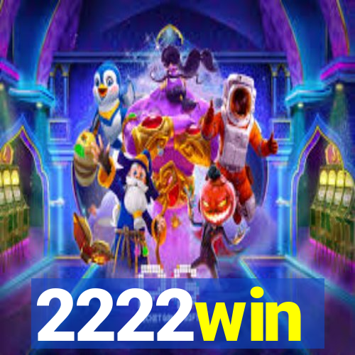 2222win