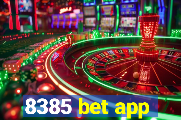 8385 bet app