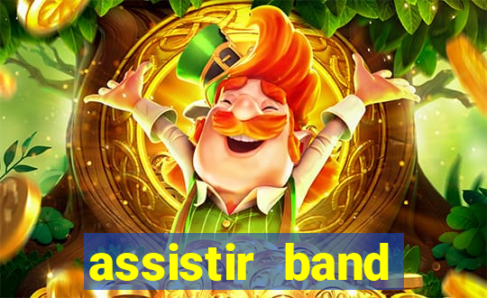 assistir band sports ao vivo gratis