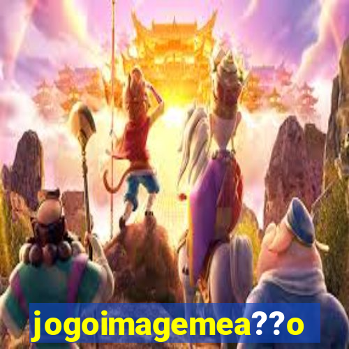 jogoimagemea??o