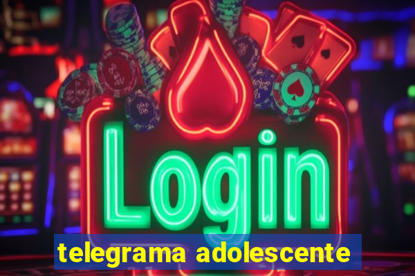 telegrama adolescente