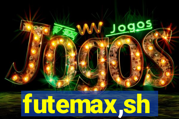 futemax,sh