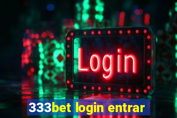 333bet login entrar