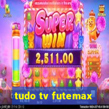 tudo tv futemax