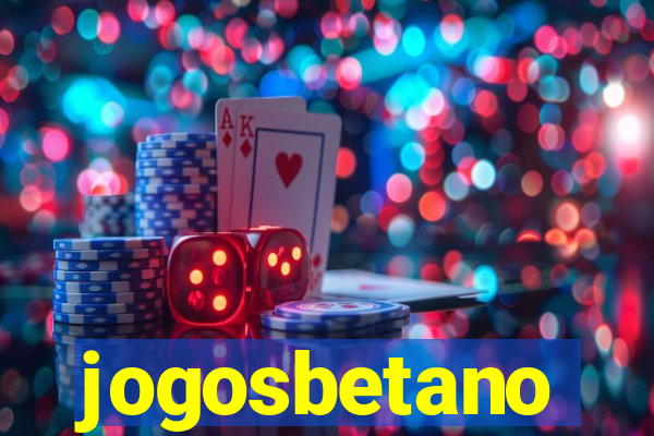 jogosbetano