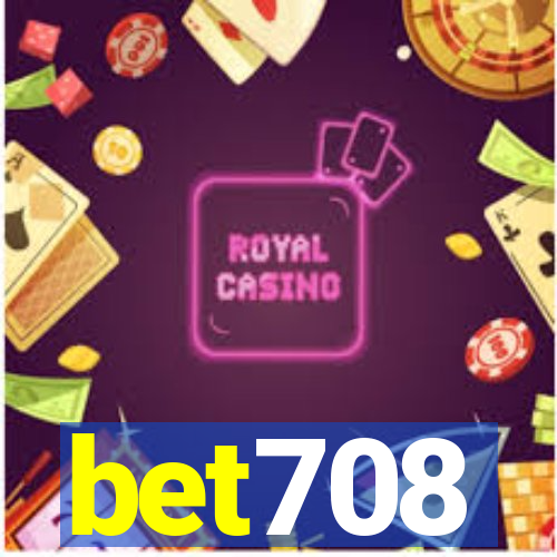 bet708