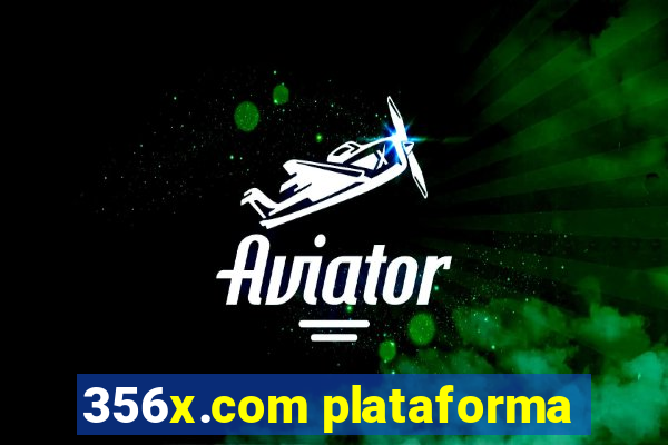 356x.com plataforma