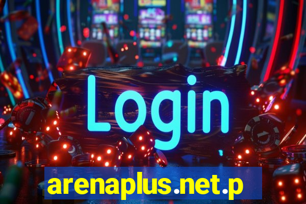 arenaplus.net.ph