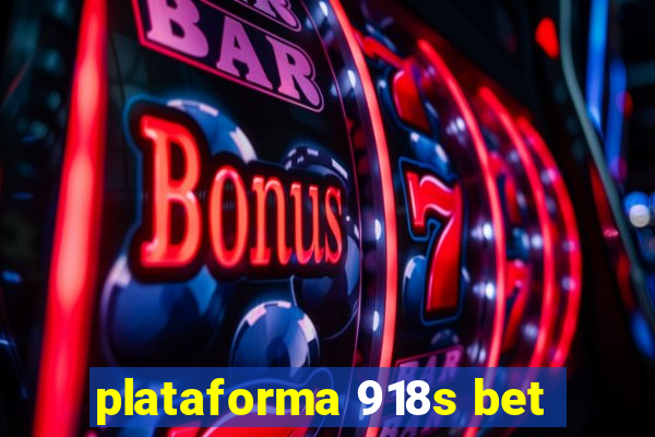 plataforma 918s bet