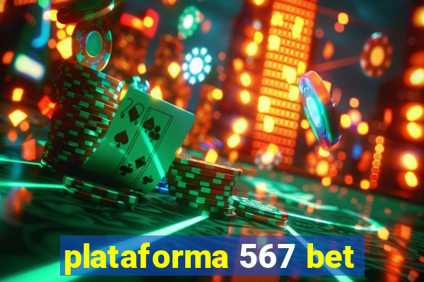 plataforma 567 bet