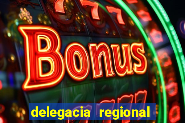 delegacia regional do trabalho