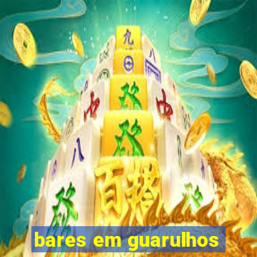 bares em guarulhos