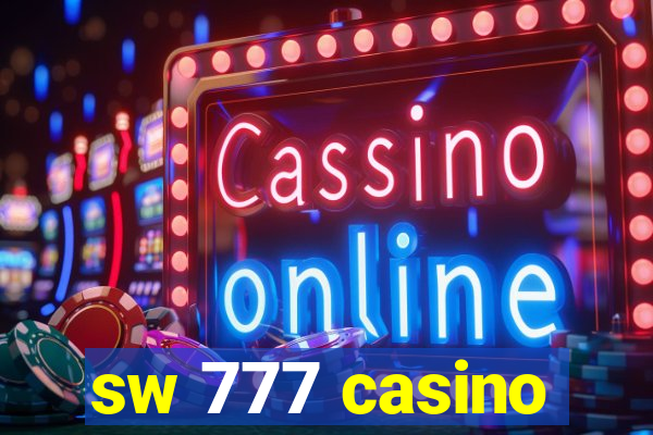 sw 777 casino