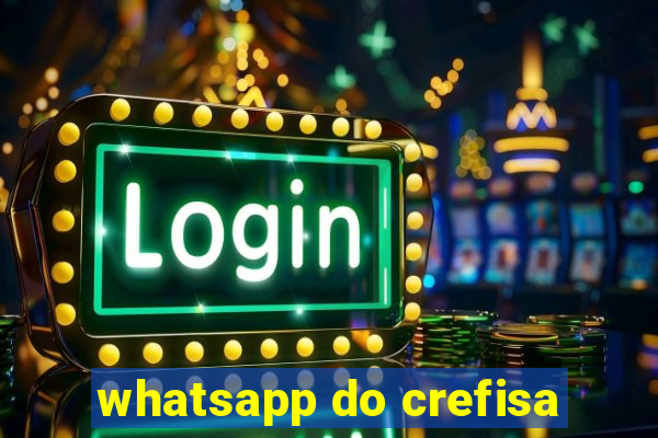 whatsapp do crefisa