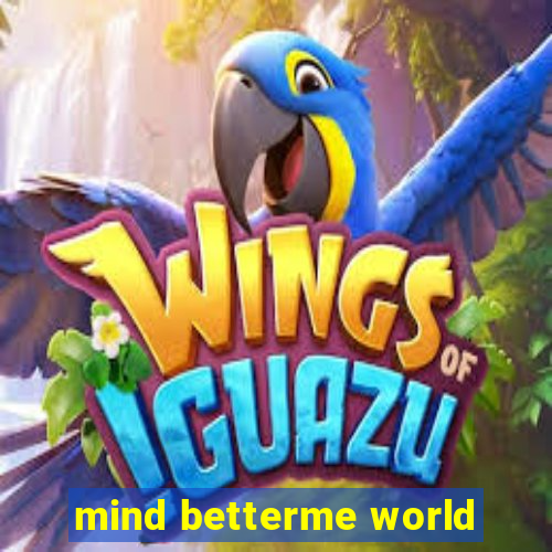 mind betterme world