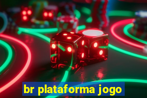 br plataforma jogo