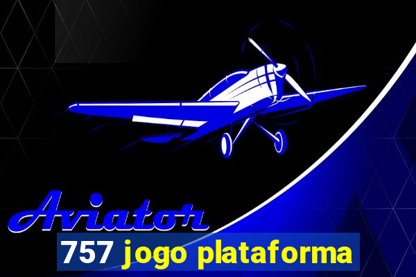 757 jogo plataforma