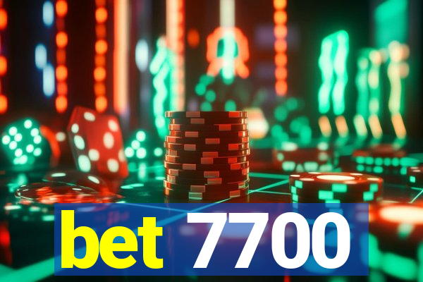 bet 7700