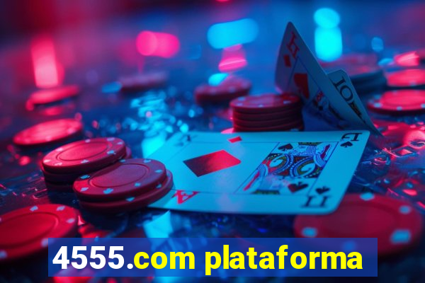 4555.com plataforma