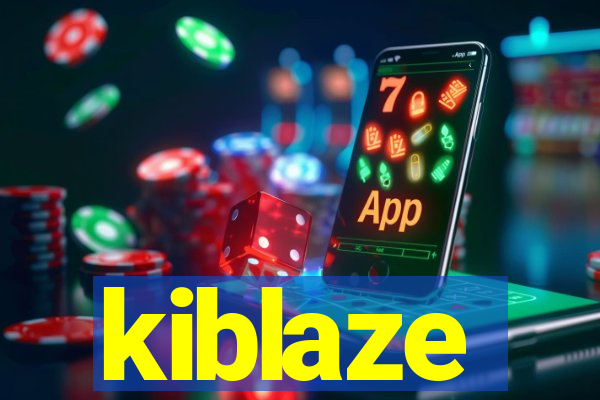 kiblaze