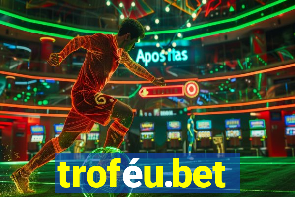 troféu.bet