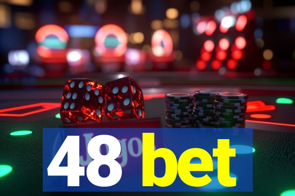 48 bet