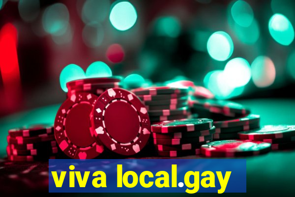 viva local.gay