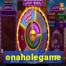 onaholegame