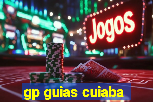 gp guias cuiaba