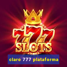 claro 777 plataforma