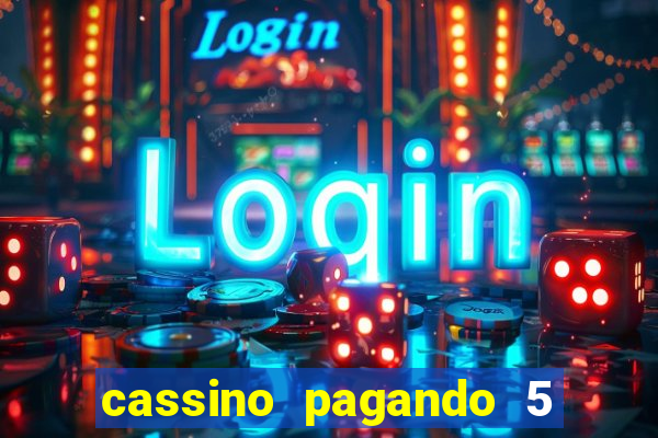 cassino pagando 5 reais no cadastro