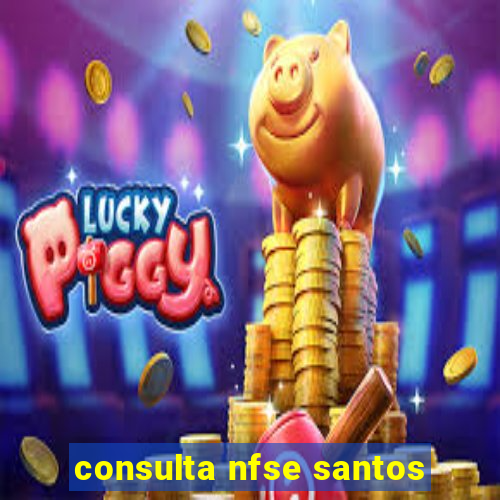 consulta nfse santos