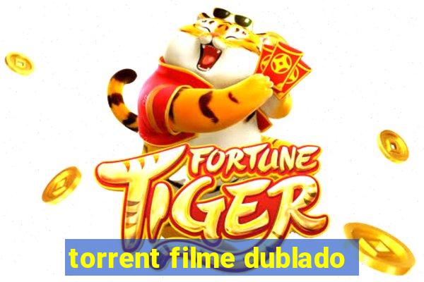 torrent filme dublado