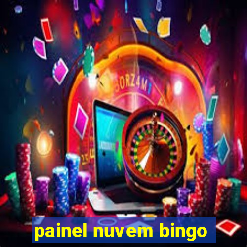 painel nuvem bingo