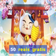 50 reais gratis para apostar