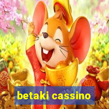 betaki cassino