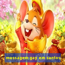 massagem gay em santos