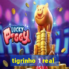 tigrinho 1 real