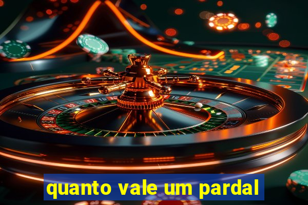 quanto vale um pardal