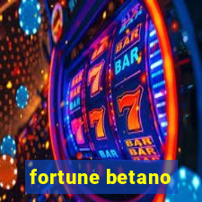 fortune betano