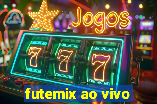 futemix ao vivo