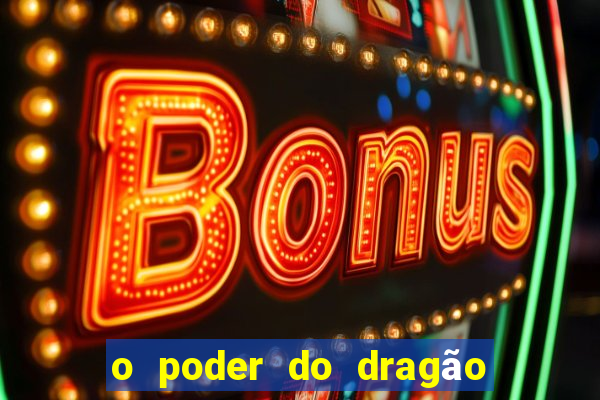 o poder do dragão livro pdf grátis