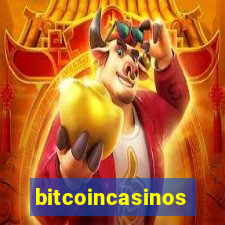 bitcoincasinos